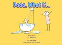 Dada, What If... 1962825191 Book Cover