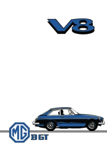  MG MGB GT V8 Owner Handbook: AKD 8423 (4th Edition)