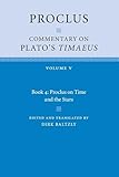 Proclus: Commentary on Plato's Timaeus: Volume 5, Book 4