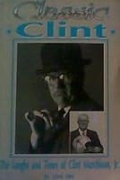 Classic Clint: The Laughs and Times of Clint Murchison, Jr. 1556221460 Book Cover