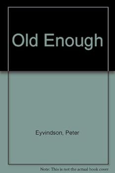 Paperback Old Enough Book