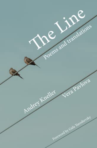 The Line: Poems with translations from Vera Pavlova