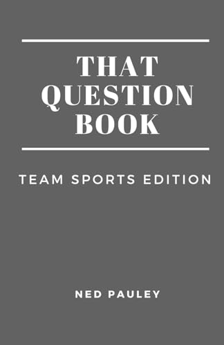 That Question Book: Team Sports Edition