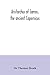Aristarchus of Samos, the ancient Copernicus ; a history of Greek astronomy to Aristarchus, together with Aristarchus's Treatise on the sizes and ... a new Greek text with translation and notes