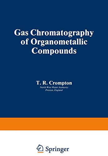 Preisvergleich Produktbild Gas Chromatography of Organometallic Compounds