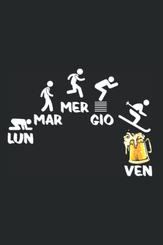  Sci Acqua Vacanze Mare Birra - Sci Alpinismo Neve Montagna Taccuino A Righe: Formato A5 I 110 Pagine I Regalo Como Agenda Pianificatore Diario