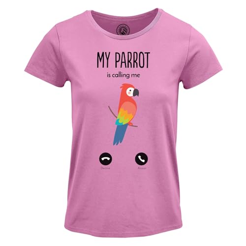 T-Shirt Femme Col Rond My Parrot is Calling Me affichez votre Passion des Oiseaux