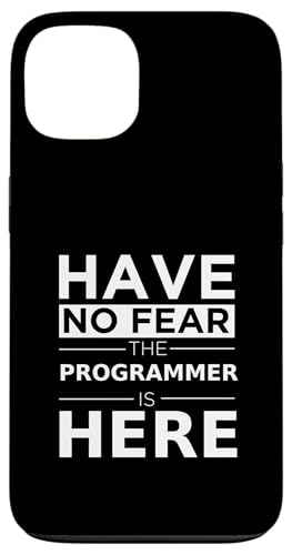 Have No Fear Programmer Is Here ʔMtg[N [A̎d X}zP[X iPhone 13 p