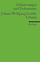 Erläuterungen und Dokumente zu Johann Wolfgang von Goethe: Urfaust 3150081831 Book Cover