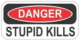 3pcs Danger stupid kills funny hard hat/helmet stickers