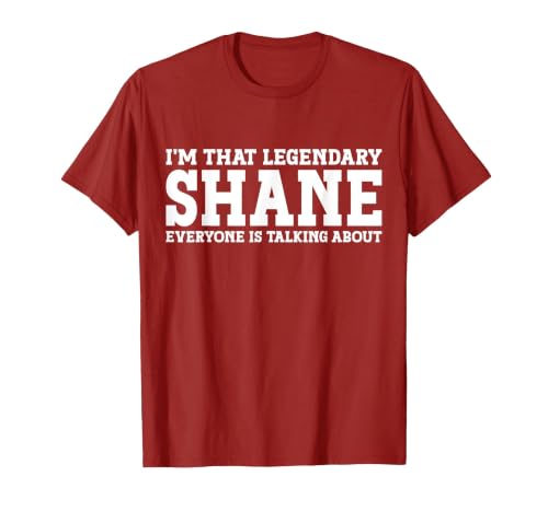 Shane Personal Name Funny Shane T-Shirt, Men, Cranberry Red, Large