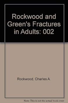 Hardcover Rockwood and Green's Fractures in Adults, Vol. 2 Book