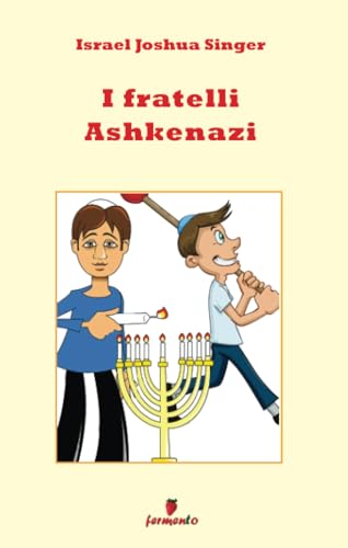 I fratelli Ashkenazi