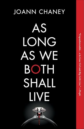 As Long as We Both Shall Live: A Novel