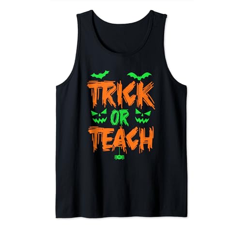 Trick Or Teach - Funny Halloween Teacher Costume Canotta