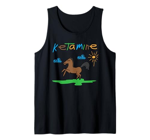 Ketamine Horse Funny Medical Sarcasm Tank Top