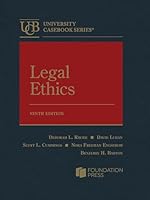 Legal Ethics (University Casebook Series) B0DGHFNMSC Book Cover
