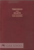 Threshold and Hearth B000BL8FZ0 Book Cover