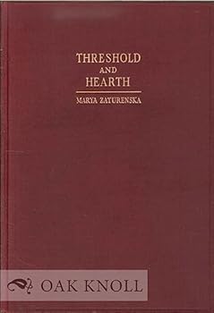 Hardcover Threshold and Hearth [Unknown] Book