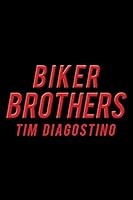 Biker Brothers 1480912093 Book Cover