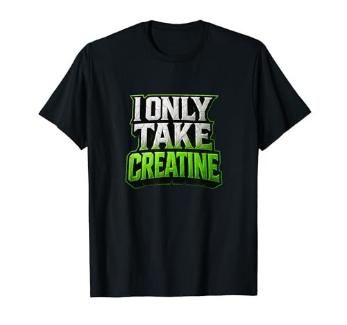 i only take Creatine �ʔ����W�� �t�B�b�g�l�X �g���C�� ���t�g ���[�N�A�E�g T�V���c