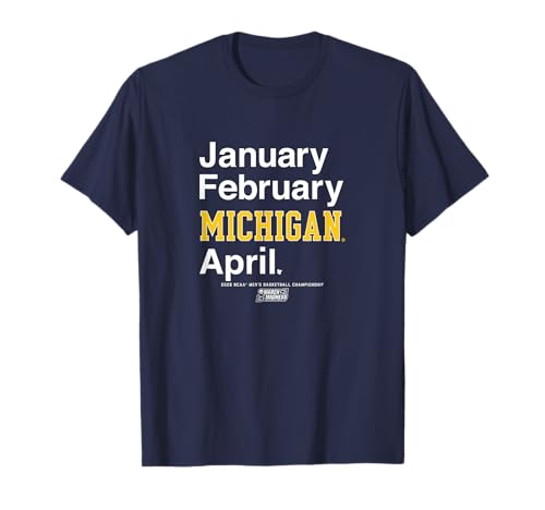 January February Michigan April - March Madness 2026 T-Shirt