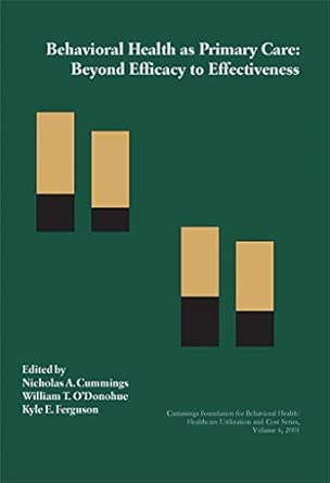 Behavioral Health As Primary Care: Beyond Efficacy to Effectiveness book cover