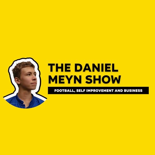 The Daniel Meyn Show Podcast Por Daniel Meyn arte de portada
