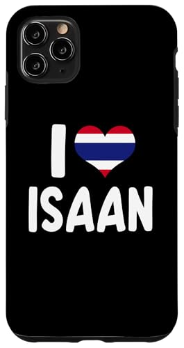I Love Isaan ^ĈyY ^C n[g X}zP[X iPhone 11 Pro Max p