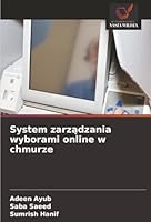 System zarzadzania wyborami online w chmurze (Polish Edition) 6208875102 Book Cover