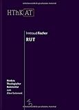  Rut (Herders Theologischer Kommentar zum Alten Testament)