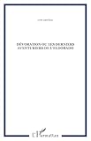  Dévoration ou Les derniers aventuriers de l\'Eldorado