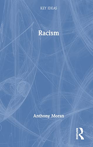 Racism (Key Ideas) view 2