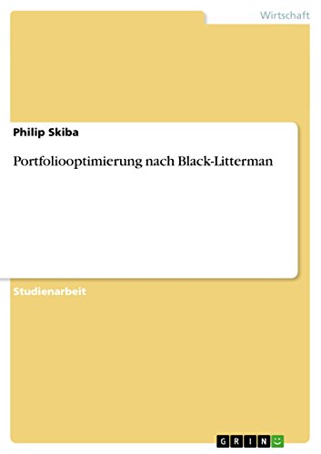 Portfoliooptimierung nach Black-Litterman (German Edition)
