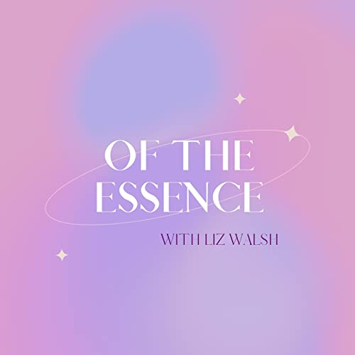 『Of the Essence with Liz』のカバーアート