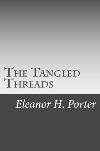 The Tangled Threads 1508564922 Book Cover