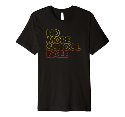 No More School Daze Logo Premium T-Shirt