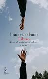 Libero. Storie di autismo quotidiano