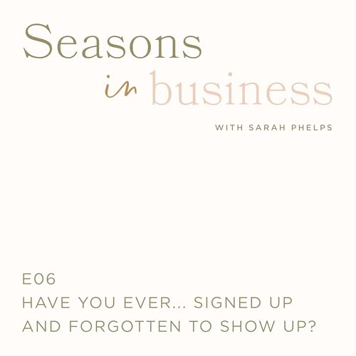 Have you ever… Signed up and forgotten to show up? Podcast Por  arte de portada