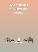 Dos tortugas y un sombrero (Español Somos8)