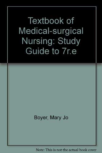  Study Guide to Brunner and Suddarth\'s Textbook of Medical-Surgical Nursing