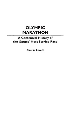 Olympic Marathon: A Centennial History of the Games' Most Storied Race (Contributions in Political S