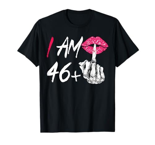I Am 46 Plus 1 Middle Finger Funny 47th Women