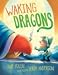 Waking Dragons