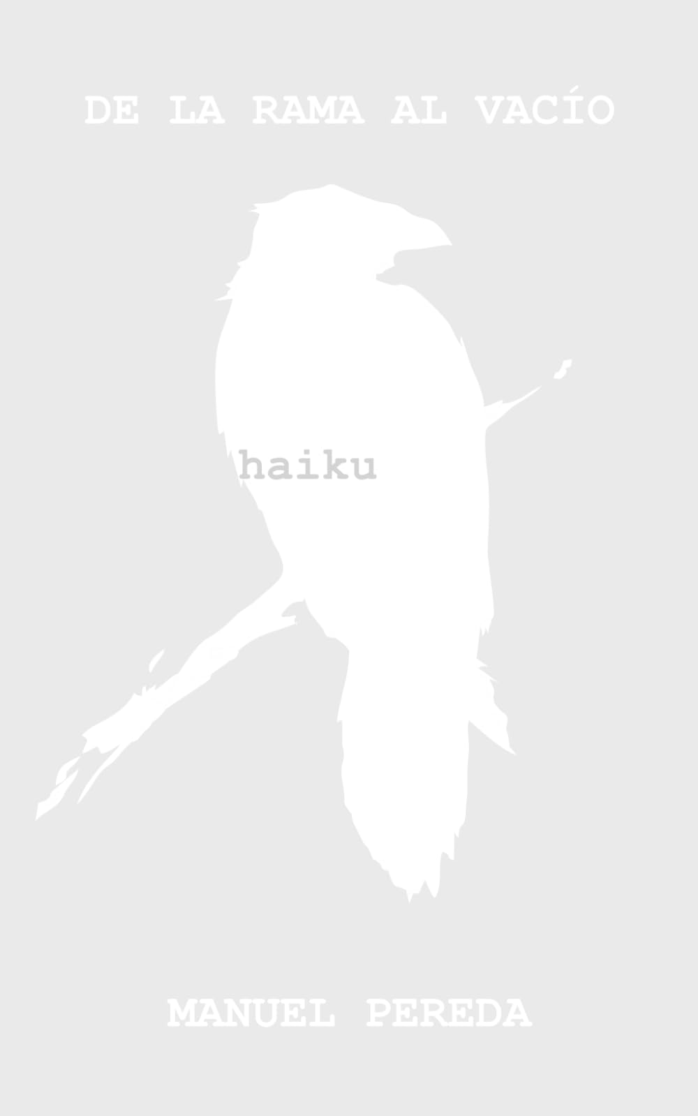 De la rama al vacío: haiku