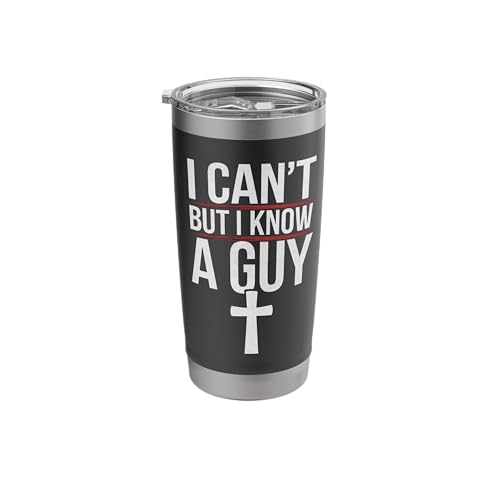 Funny Saying I Can't But I Know Jesus Christ Women Men Stainless Steel Insulated Tumbler -  Merch on Demand, AV6D6Z7396TUSblack