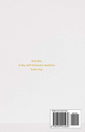The Self-Exploration Journal: One Year. A New Question Every Day (Daily Journal with Prompts for Women & Men to Write in) image 4