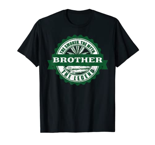 Brother The Smoker Myth Legend 420 Weed Cannabis Stoner Regalo Camiseta