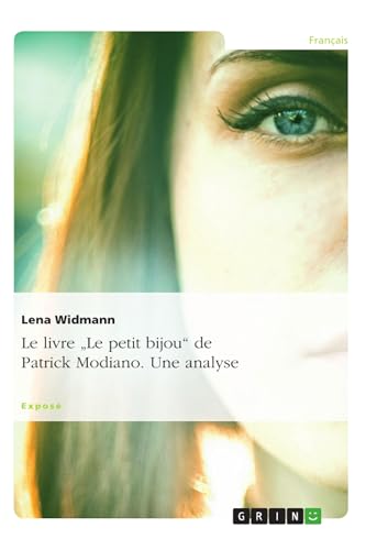 Le livre "Le petit bijou" de Patrick Modiano. Une analyse (French Edition)