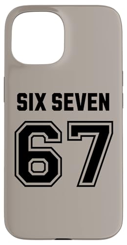 67 Six Seven Sport Design on Back. 6 7 Meme Men Women Kids X}zP[X iPhone 15 p